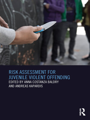 cover image of Risk Assessment for Juvenile Violent Offending